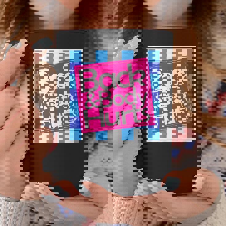 Back & Body Hurts シャツ 面白いギフト 背中とボディ コーヒーマグ 面白い贈り物