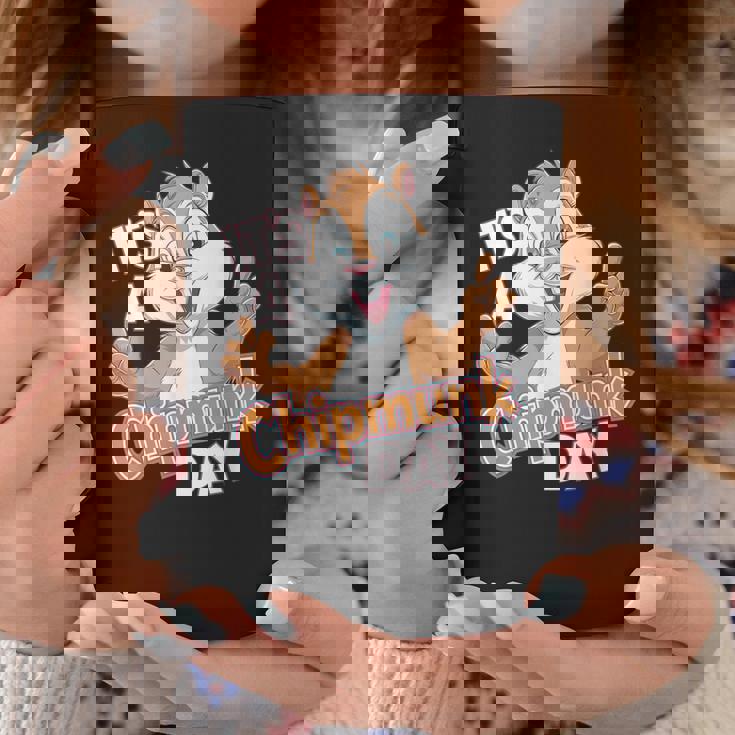 It Is A Chipmunk Day Happy Wildlife Animal Forest Animal Coffee Mug Unique Gifts