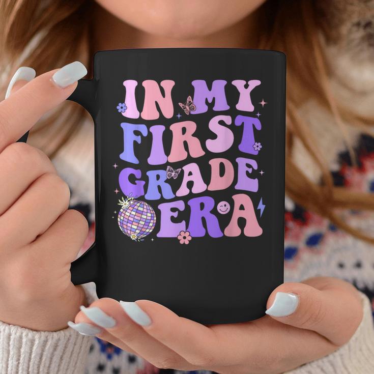 In My First Grade Era 1St Grade Girls Teacher Back To School Coffee Mug ...