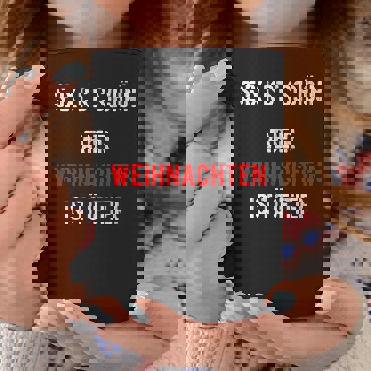 Sex Istchön Aber Weihnachten Ist Öfter Zweideutigpruch Tassen Lustige Geschenke