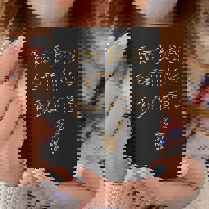 Too Busy Getting Buckets 面白いバスケットボール コーヒーマグ 面白い贈り物