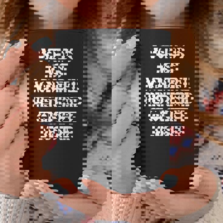 World's Most Wonderful プレストレストコンクリート労働者 コーヒーマグ 面白い贈り物