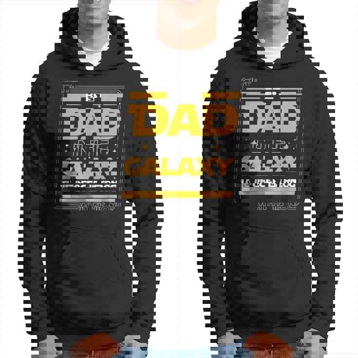 The Best Dad In The Galaxy Festa Del Papà Papà Felpa con cappuccio