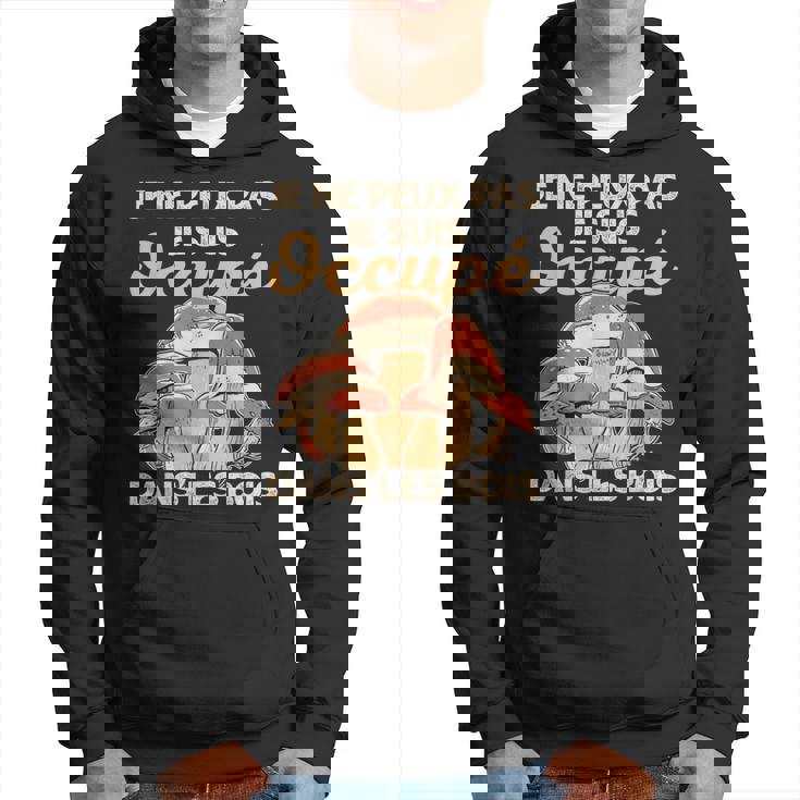 Cèpes Chasseur De Champignon Ramasseur De Cèpes Drôle Sweat à capuche