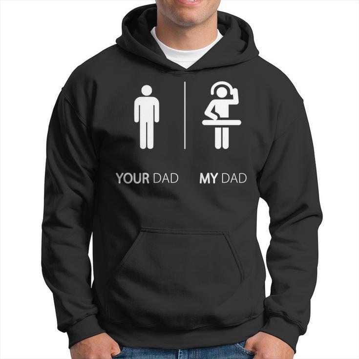 Divertente Concritta In Inglese My Dad Is A Dj Idea Regalo Maglia A Manica Felpa con cappuccio