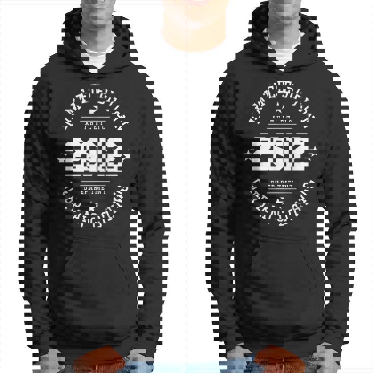 Edición Limitada 2012 Cumpleaños 2012 Nacido En 2012 Sudadera