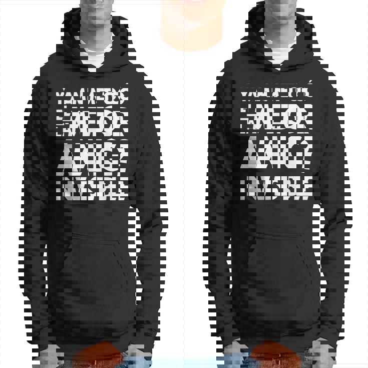 El Mejor Amigo Invisible Sudadera