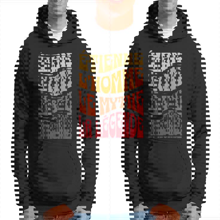 Idée-Cadeau Prénom Personnalisé Étienne Homme Mythe Légende Sweat à capuche