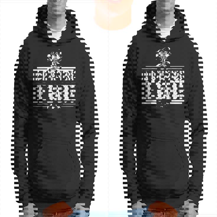 Je Peux Pas Jeuis De Garde Pompier Pompiers Drôle Humour Sweat à capuche