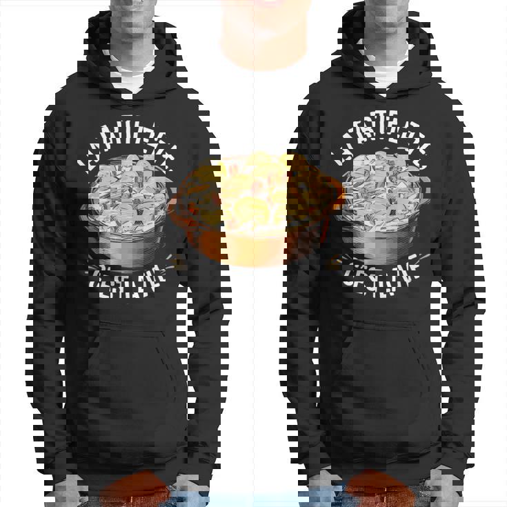 La Tartiflette C'est Laie Sweat à capuche