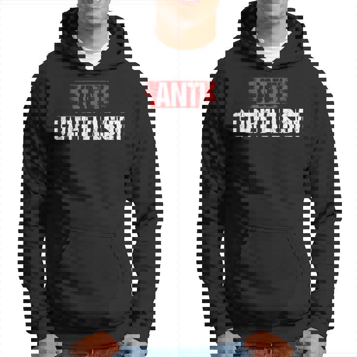 Politicsocialismo Libertario Anticapitalismo Capitalista Sudadera