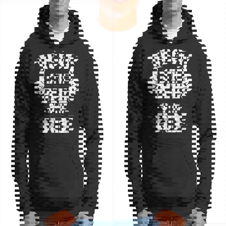 Questo È Il Padre Dellaposa Matrimonioposa Papà Felpa con cappuccio