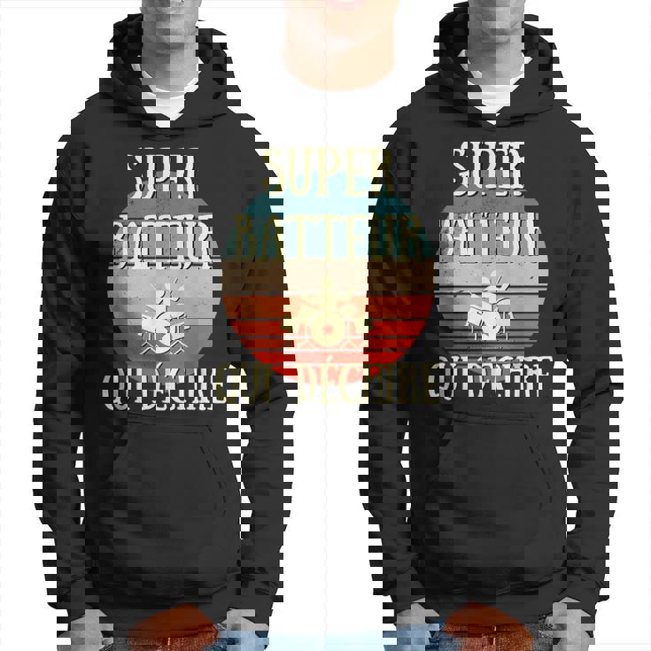 Super Batteur Qui Déchire Humour Batterie Cadeau Batteur Sweat à capuche