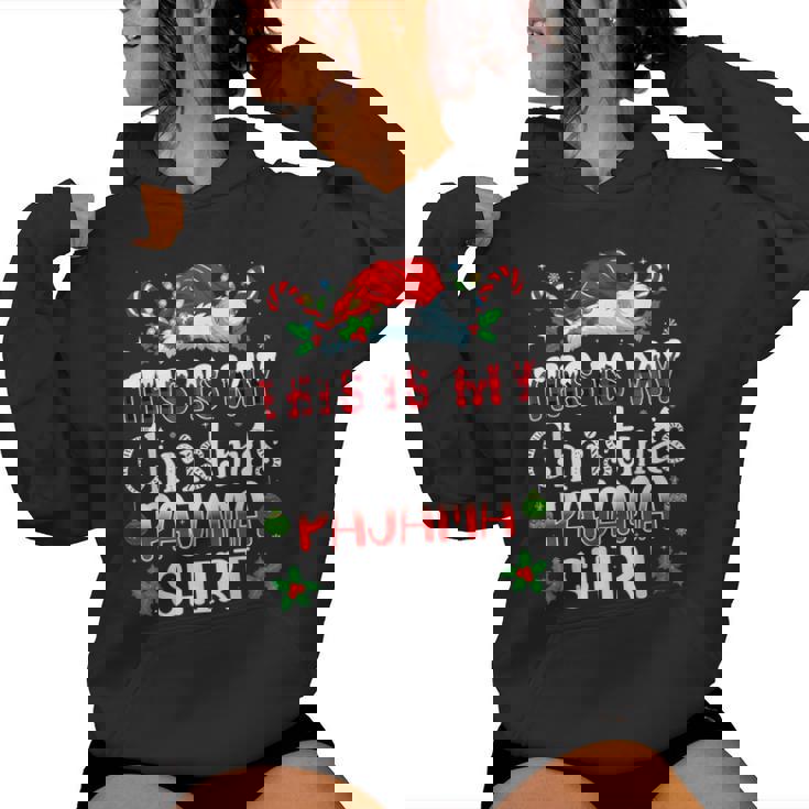 Christmas For This Is My Christmas Pajama Women Hoodie