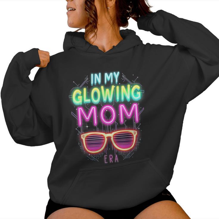 In My Glowing Mom Era Groovy Colorful Bright Women Hoodie