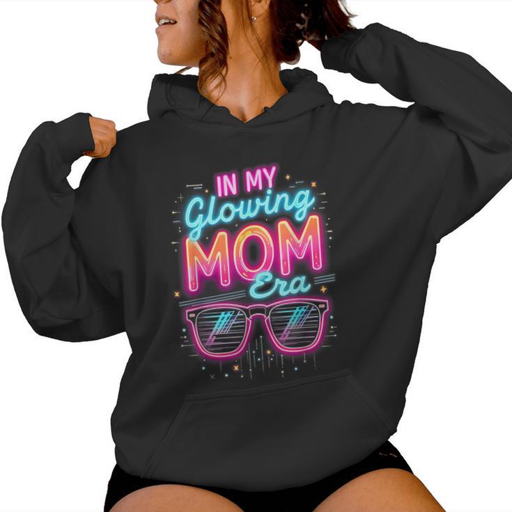 In My Glowing Mom Era Groovy Colorful Bright Women Hoodie