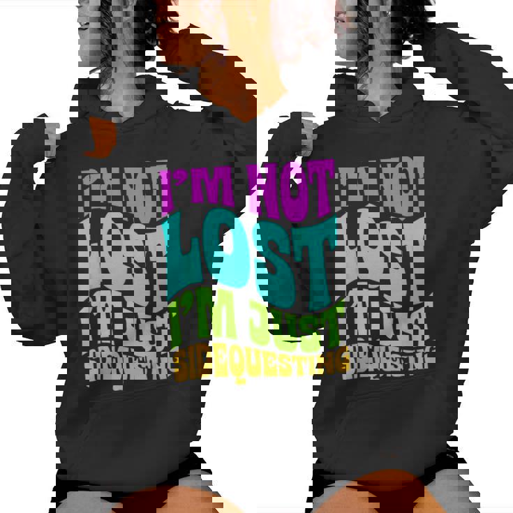 I’M Not Lost I’M Just Sidequesting – Rave Edm Groovy Women Hoodie