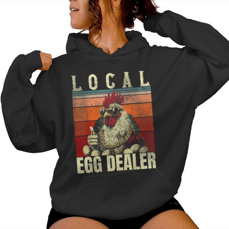 Local Egg Dealer Farm Chicken Farmer Women Hoodie