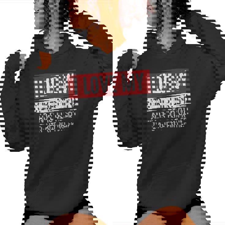 I Love My Girlfriend And Yes This Is A- From Her レディースパーカー