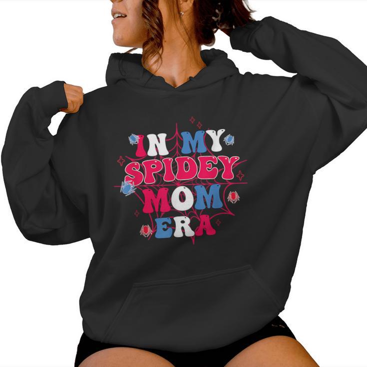 Mother Day In My Spider Mom Era Women Hoodie
