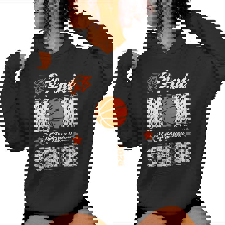 Proud Mom Of A Basketball Senior Class Of 2026 Graduation Women Hoodie