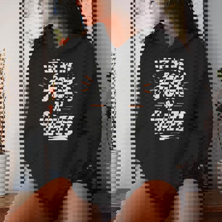 Let Me Ask My WifeSheaid No バックフロント 面白い レディースパーカー 彼女への贈り物