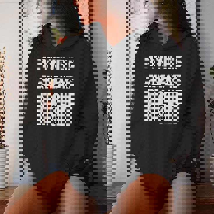 My Wife Is Always RightFor Good Husband レディースパーカー 彼女への贈り物