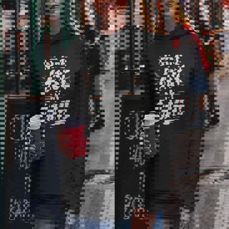 Let Me Ask My WifeSheaid No バックフロント 面白い レディースパーカー 面白い贈り物