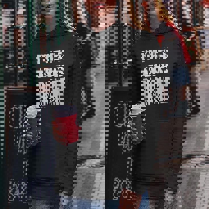 My Wife Is Always RightFor Good Husband レディースパーカー 面白い贈り物