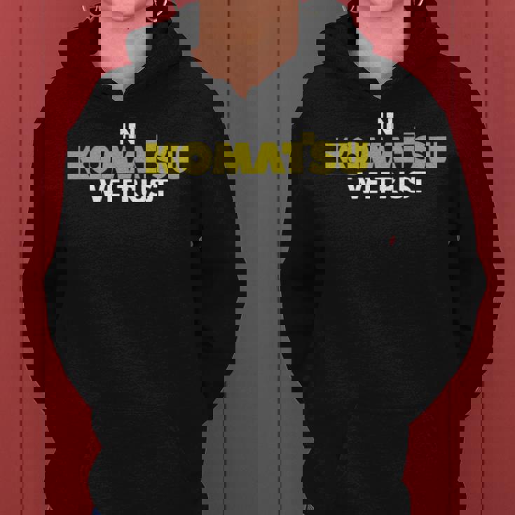 In Komatsu We Trust Dozer ブルドーザー キルドーザー トリビュート 長袖tシャツ レディースパーカー