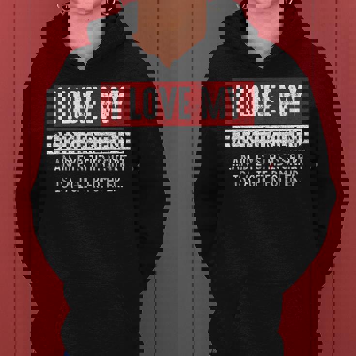 I Love My Girlfriend And Yes This Is A- From Her レディースパーカー