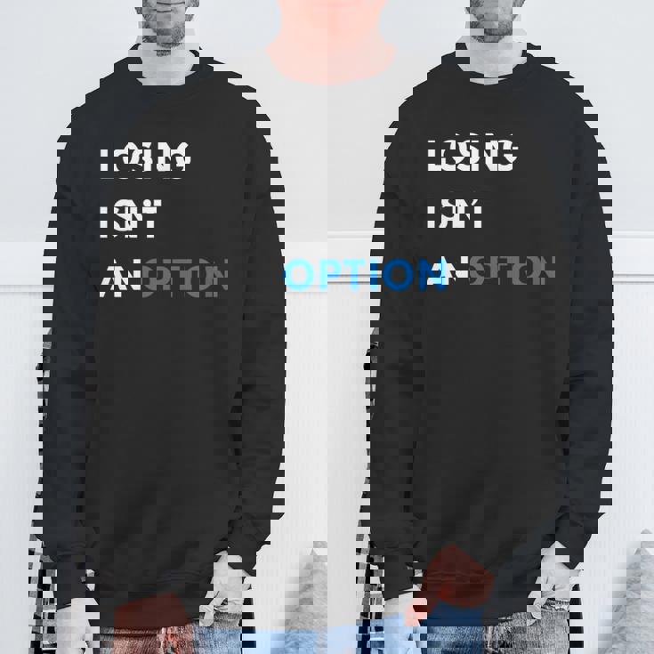 Champion Mindset Losing Isn’T An Option Motivationalta 長袖tシャツ スウェットシャツ 高齢者への贈り物