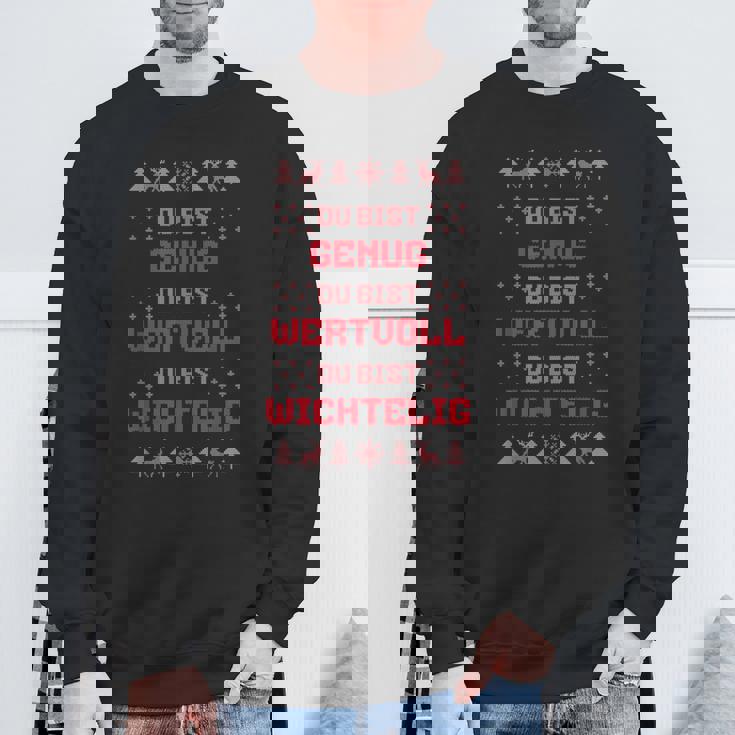 Du Bist Genug Und Wichtelig Wortwitz Weihnachten Sweatshirt Geschenke für alte Männer