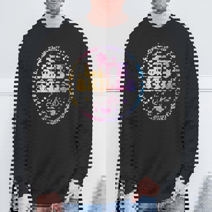 Groovy Life Skills Life Teacher Special Ed SPED Squad Sweatshirt Unisex Gifts for Old Men