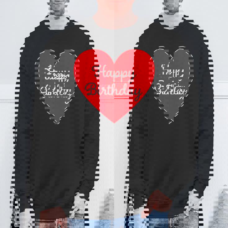 Happy Birthday ハッピーバースデー（お誕生日）ビッグハート サプライズイベント かわいい文字 デザイン スウェットシャツ 高齢者への贈り物