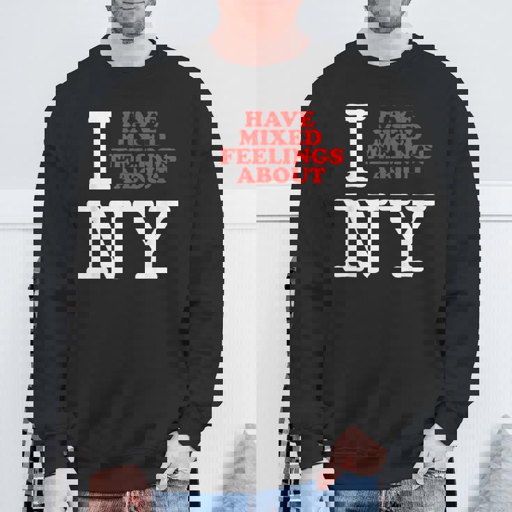 I Have Mixed Feelings About New York スウェットシャツ 高齢者への贈り物