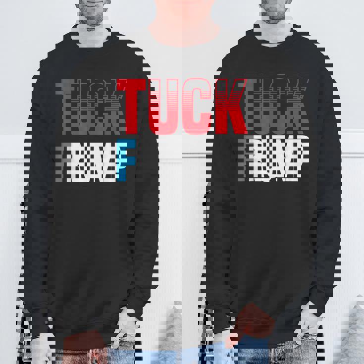 Tuck Frump 面白いアンチトランプデザイン。 スウェットシャツ 高齢者への贈り物