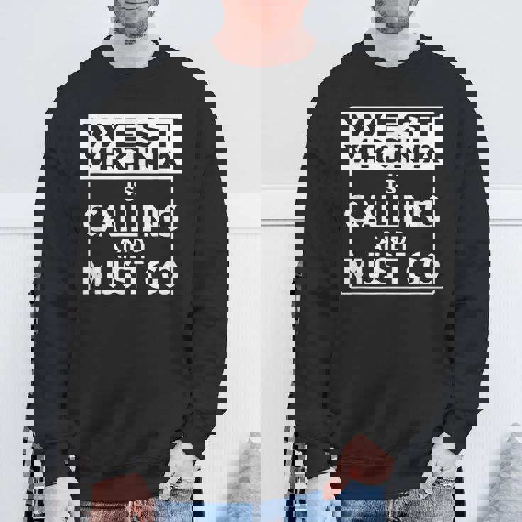ウェストバージニアtシャツ Westirginia Is Calling And I Must Go スウェットシャツ 高齢者への贈り物