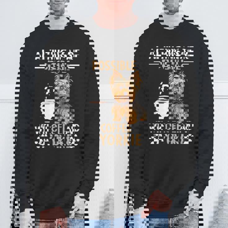 コーヒーとヨーキー ヨークシャー テリアでできるすべてのこと スウェットシャツ 高齢者への贈り物