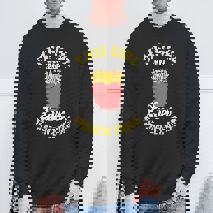 フライドポテト この子は本当にフライドポテトが好きなんだ フライドポテト スウェットシャツ 高齢者への贈り物