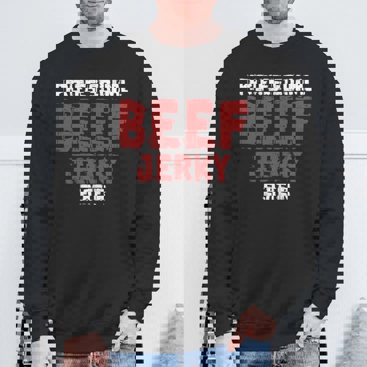 プロフェッショナル・ビーフ・ジャーキー・イーター 肉好き 長袖tシャツ スウェットシャツ 高齢者への贈り物