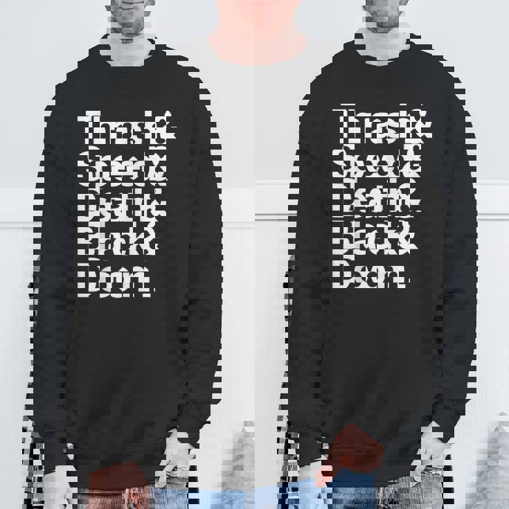 ヘヴィメタル音楽ファンリスト スラッシュスピード ドゥーム デス ブラック スウェットシャツ 高齢者への贈り物