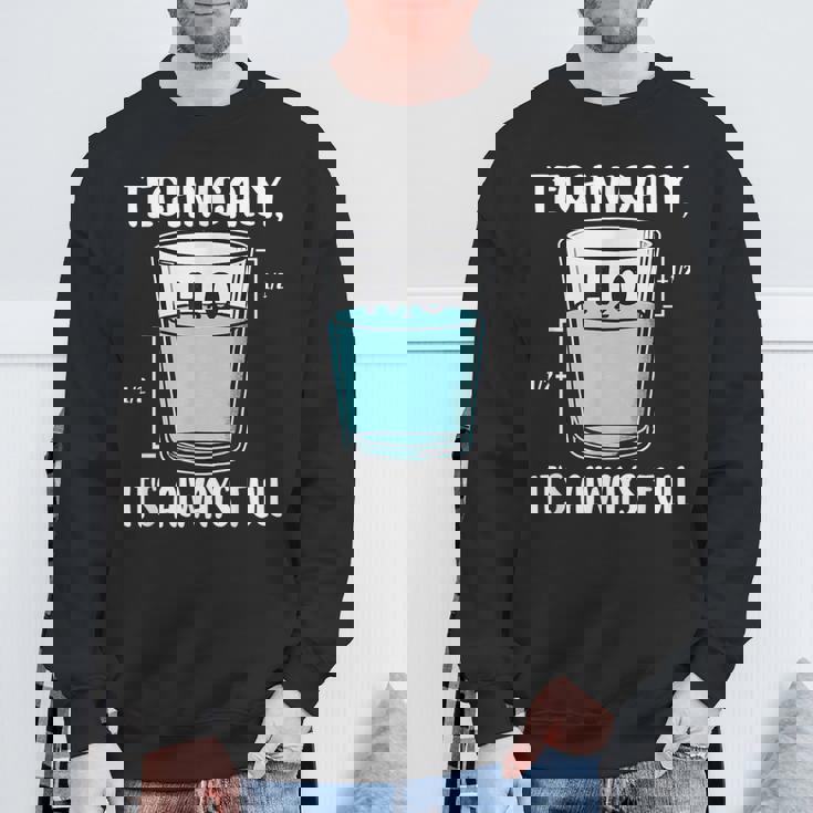 技術的には常に完全な物理科学ユーモア スウェットシャツ 高齢者への贈り物