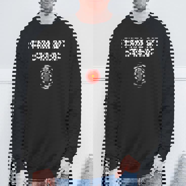 私はそれができないのではないかと心配だデイブ スウェットシャツ 高齢者への贈り物