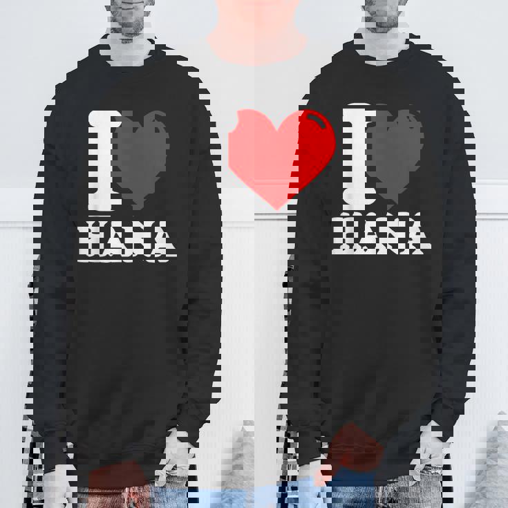 私はハナという名前が大好きです スウェットシャツ 高齢者への贈り物