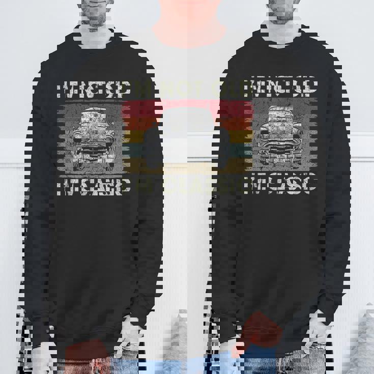 私は年をとっていない私はクラシックで面白い車好きの男性お父さんパパおじいちゃん スウェットシャツ 高齢者への贈り物