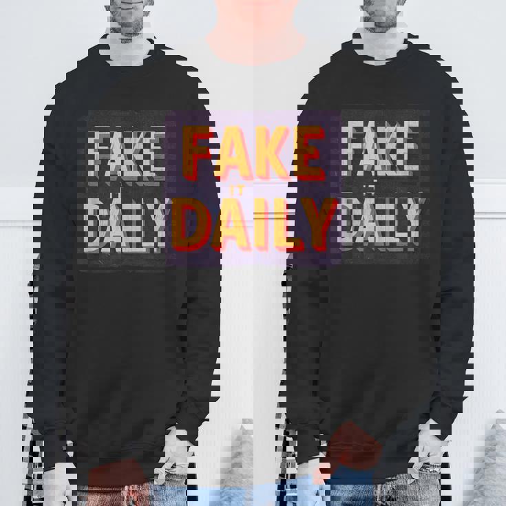 素晴らしいフェイクイットデイリーステートメントエンブレム。 スウェットシャツ 高齢者への贈り物