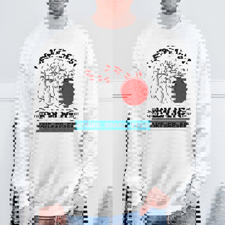 Strike スペア ビール ボウラー ボーリングボール 面白ボウリング スウェットシャツ 高齢者への贈り物