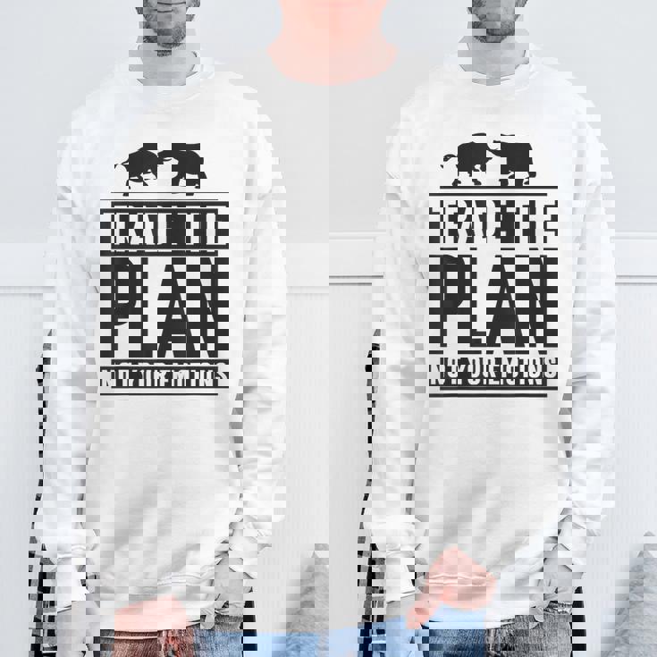 Trade The Plan Not Your Emotions デイトレーダー Trading 株式 証券取引所 スウェットシャツ 高齢者への贈り物