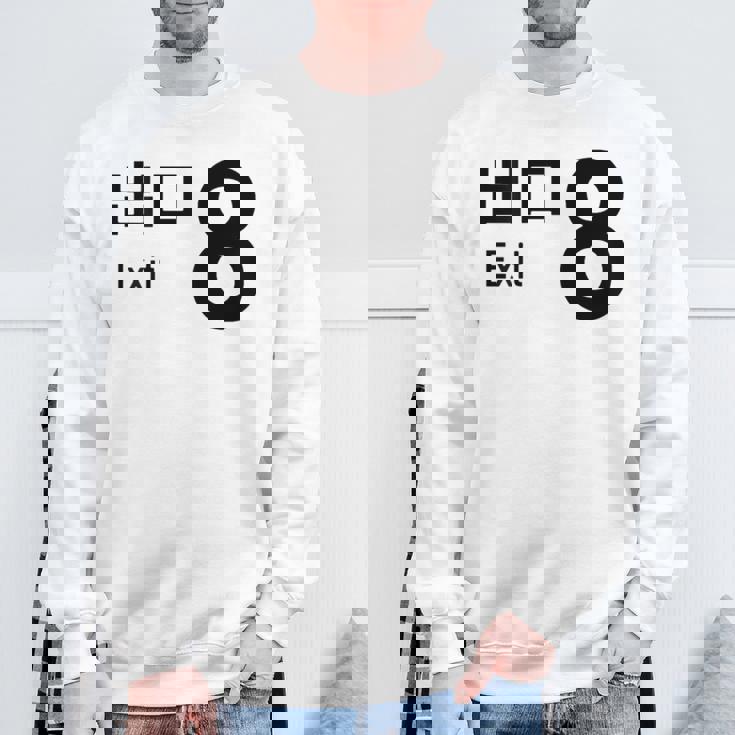 【8番出口】おもしろ 面白い ウケる ふざけ ネタ 笑える 宴会用 文字 言葉 ゲーム スウェットシャツ 高齢者への贈り物